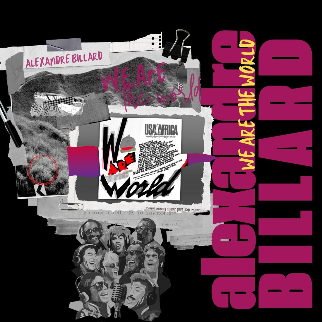 We are the world (remix) by Alexandre Billard