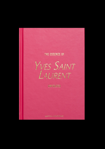 Livre The Essence of Yves Saint Laurent